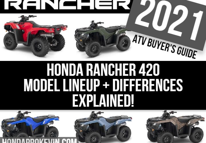 2021 Honda Rancher 420 ATV Model Lineup Differences Explained / Review / Specs on all FourTrax Four-Wheeler TRX420 Models