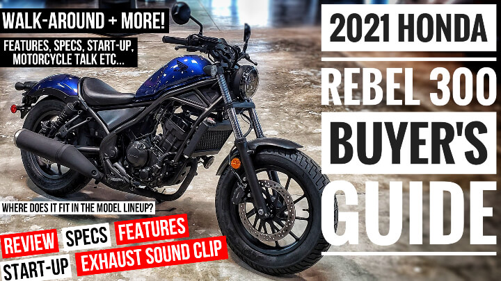 Video Review: 2021 Honda Rebel 300 Specs, Features + Changes Explained ...