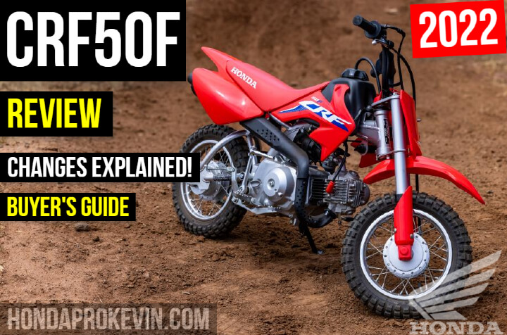 2022 Honda CRF50 Kid's Dirt Bike Review / Specs + Changes Explained | 2022 Honda CRF50F Trail Motorcycle Buyer's Guide - 50cc