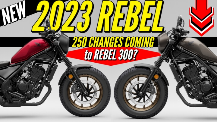 New 2023 Honda Rebel 300 Info due to Changes in Rebel 250 Release?