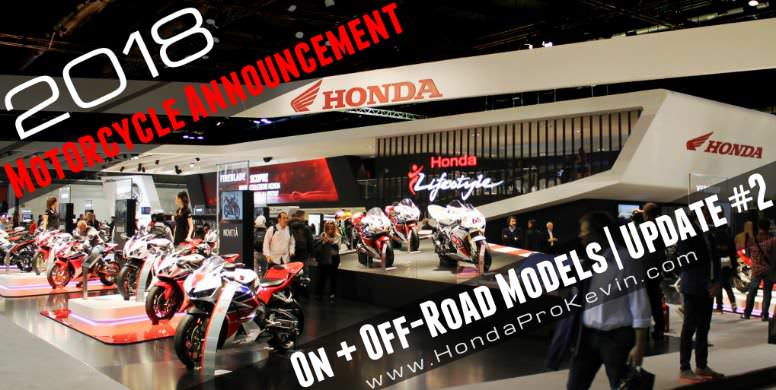 New 2018 Honda Motorcycles Update Model Lineup Announcement 2