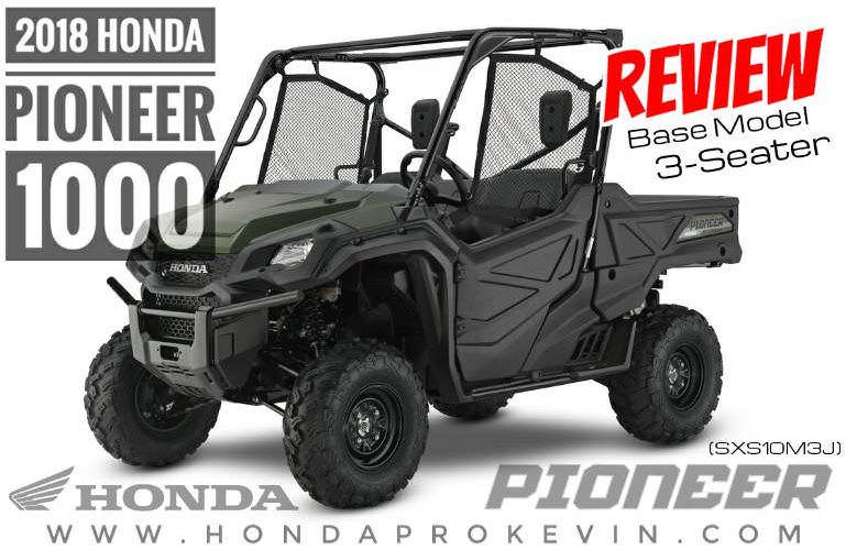 18 Honda Pioneer 1000 Base Model Review Specs Detailed Model Breakdown 3 Seater Honda Pro Kevin