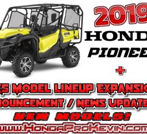 NEW 2019 / 2020 Honda Pioneer & Sport Side by Side Model Lineup Announcement Update / Sneak Peek #1