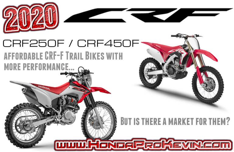 2020 Honda Crf 250f 450f Dirt Bikes With Cheaper Price Tag But